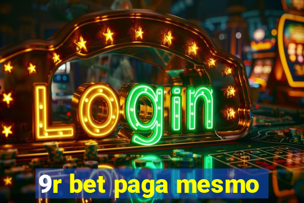 9r bet paga mesmo